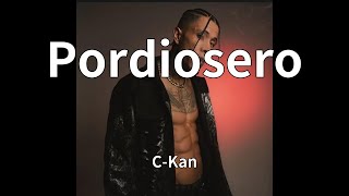 C-Kan - Pordiosero (audio)