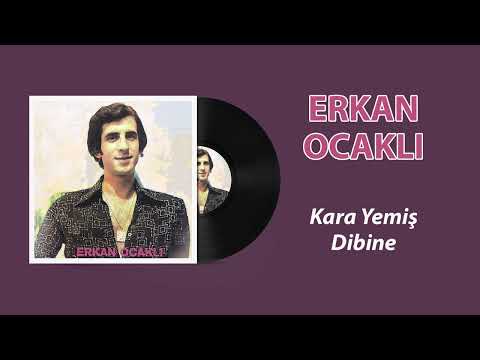 Erkan Ocaklı - Kara Yemiş Dibine
