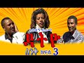 Ethiopia ስንቅ ክፍል 3 ዳትዮ አስቂኝ ድራማ Senk Part 3 Datyo Ethiopian Comedy D