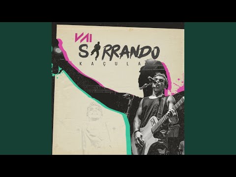 Vai Sarrando