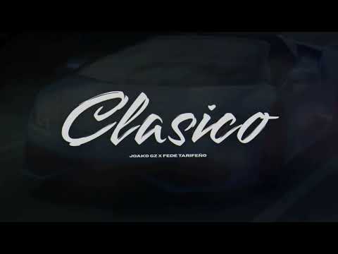 CLASICO - RKT - Joako GZ, Fede Tarifeño