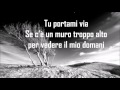 Fabrizio Moro - Portami via - Testo/Lyrics