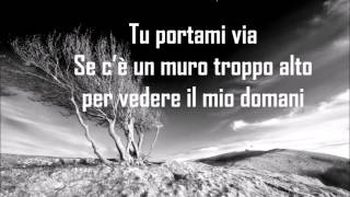 Fabrizio Moro - Portami via - Testo/Lyrics