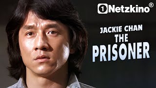 JACKIE CHAN ist THE PRISONER (Actionfilm in voller Länge, Action Filme Deutsch komplett neu 2025)