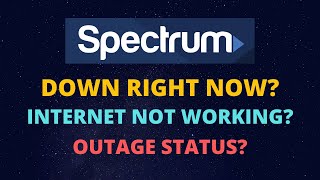 Spectrum Outage - Is Spectrum Internet Down - Internet Outages Near Me