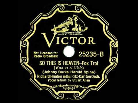 1936 Richard Himber - So This Is Heaven (Stuart Allen, vocal)