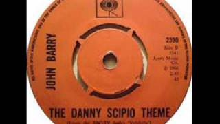 The Danny Scipio Theme - John Barry.