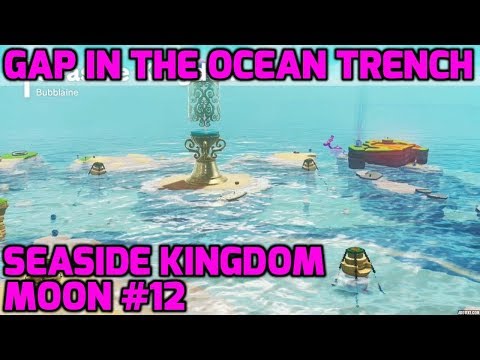 Super Mario Odyssey - Seaside Kingdom Moon #12 - Gap in the Ocean Trench