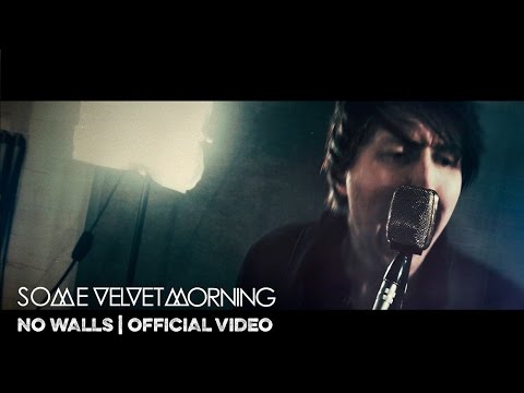Some Velvet Morning - No Walls - Official Music Video