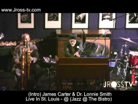 James Ross @ (Crazy Intro) James Carter / Dr. Lonnie Smith - SubContra Bass Sax  www.Jross-tv.com