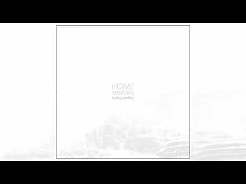 Ending Satellites - HOME sessions (2020) (New EP)