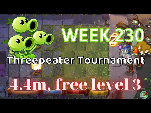 PvZ 2 Arena Threepeater Tournament Week 230, 4.4 million, using Free Plants, season 44