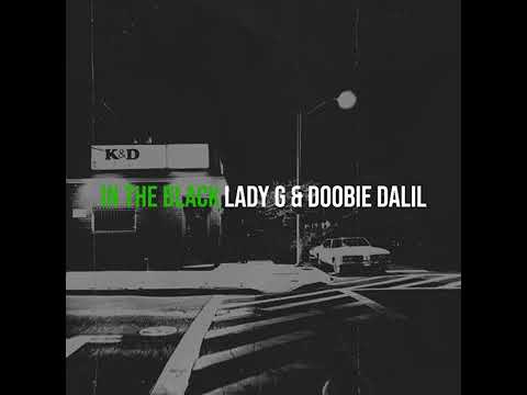 Lady G ft Doobie Dalil - In the Black