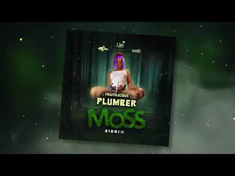 Fruitilicious - Plumber (Moss Riddim) "Soca 2022"