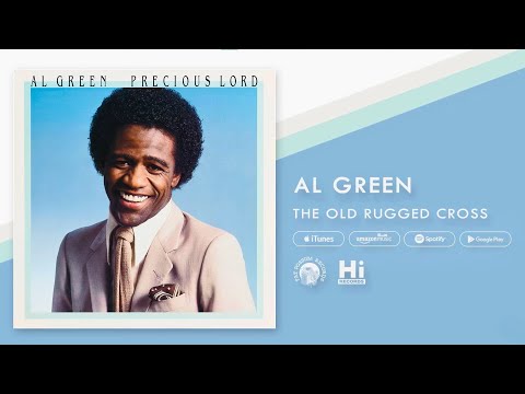 Al Green - The Old Rugged Cross (Official Audio)