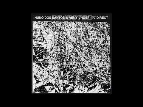 Nuno Dos Santos & Remy Unger - Universal High