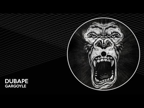 DubApe - Gargoyle