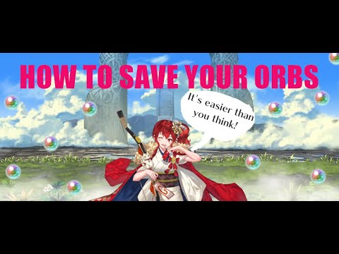 My personal advice on how to save orbs