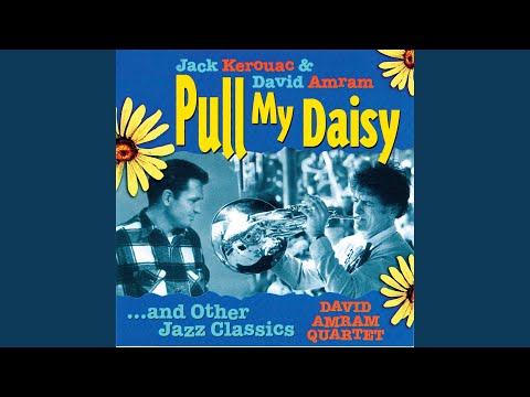 Pull My Daisy (Live)