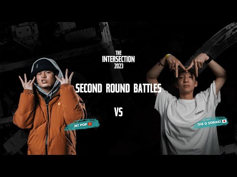 MT Pop vs The D Soraki | Second Round Battles | The Intersection 2023