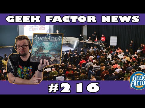 Geek Factor News 216 | Portalcon 2025