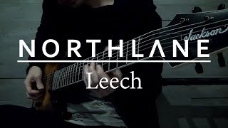 Northlane - Leech (Guitar Cover)