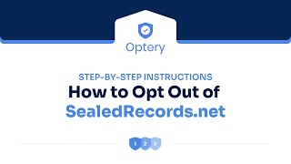 How to Opt Out of SealedRecords.net – Step by Step Instructions