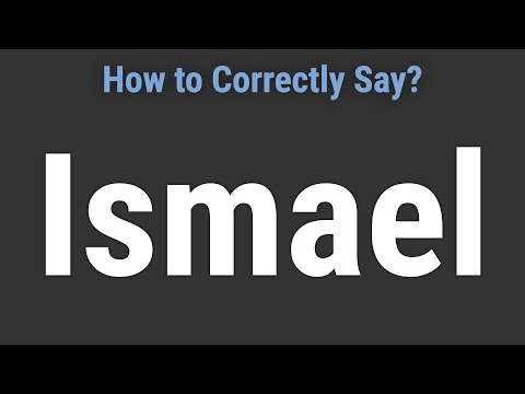 How to Pronounce Name Ismael (Correctly!)