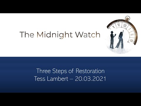 Three Steps of Restoration - Tess Lambert - 20-03-2021