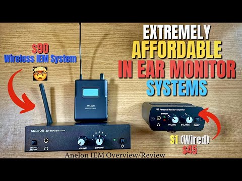 AFFORDABLE In Ear Monitor System - Anleon S1 (Wired) and S2 (Wireless)