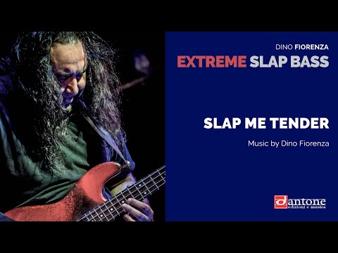 Dino Fiorenza Slap me tender