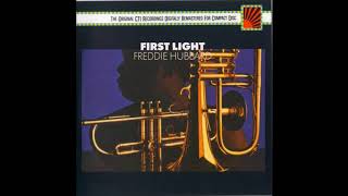 Freddie Hubbard-First Light Full Album