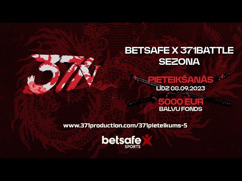 #371BattleV : Betsafe x 371Battle sezonas (Pieteikšanās) Balvā - 5000Eur