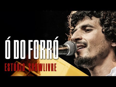 "Voz do coração" - Ó do Forró no Estúdio Showlivre 2017