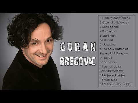 THE VERY BEST OF GORAN BREGOVIC (FULL ALBUM)