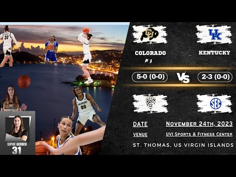 No. 3 Colorado vs Kentucky | 2023 Paradise Jam Classic: Day 2 | 11.24.23