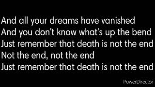 Nick Cave &amp; Friends - Death is not the End - Lyrics