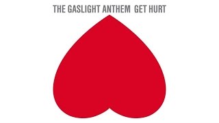 The Gaslight Anthem - Stay Vicious (Audio)