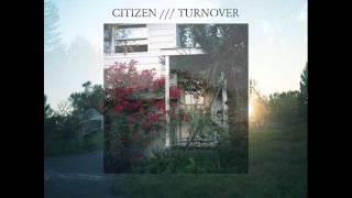 Citizen - I'm Sick Of Waiting