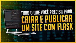 Como Criar e Publicar um Site em Python com Flask