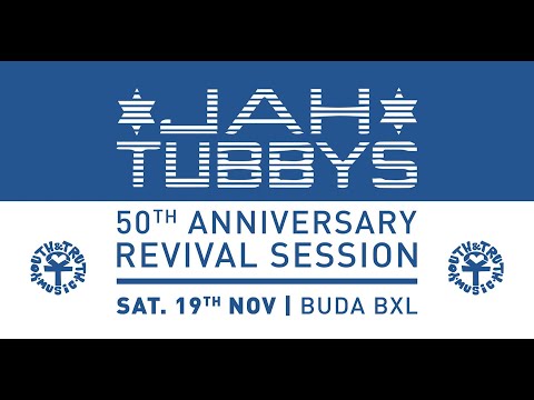 Jah tubby’s ft macky banton & prof natty - Revival Dubwise pt2 @ 50th Anniversary 'buda bxl 191122