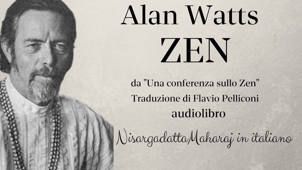 Alan Watts - ZEN - Audiolibro