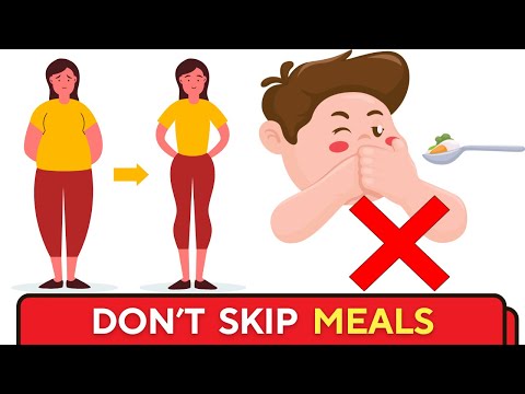 Don't Skip Meals for Weight Loss!