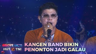 Download lagu Kangen Band - Kehilangan Berat Bagiku | I LOVE RCTI HUT TNI 78 mp3 Download lagu Kangen Band - Kehilangan Berat Bagiku | I LOVE RCTI HUT TNI 78 mp3