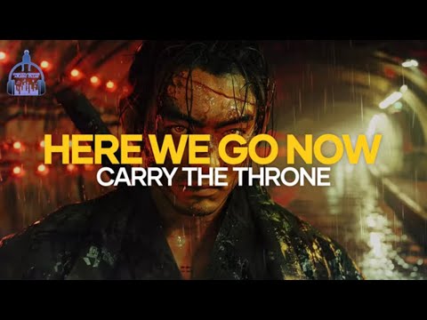 EPIC HIP HOP - Carry the Throne - "Here We Go Now"