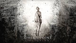 Omega Point - Isolation (Full Album Stream)