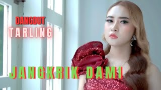 Download lagu TARLING DANGDUT _ JANGKRIK DAMI _ENAK POOOL ‼️💃 mp3 Download lagu TARLING DANGDUT _ JANGKRIK DAMI _ENAK POOOL ‼️💃 mp3