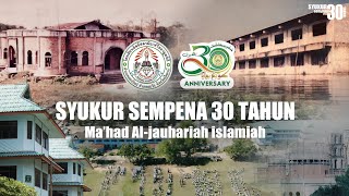 Download lagu Syukur Sempena 30 Tahun MA'HAD AL-JAWHARIAH ISLAMIAH mp3 Download lagu Syukur Sempena 30 Tahun MA'HAD AL-JAWHARIAH ISLAMIAH mp3