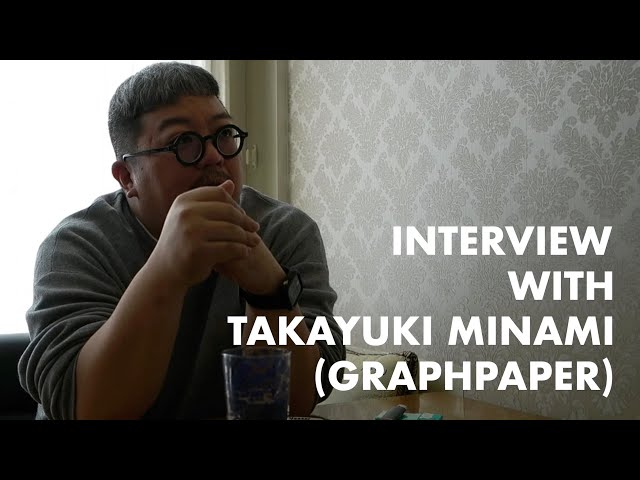 【前編】Graphpaper南貴之(ディレクター)インタビュー/ グラフペーパーってどんなブランド？