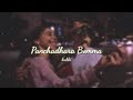 Panchadhara Bomma Bomma [ Slowed + Reverb ] - Telugu Songs | Magadheera